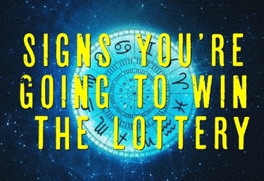 Signs You're Going to Win the Lottery Title Over Astrological Signs